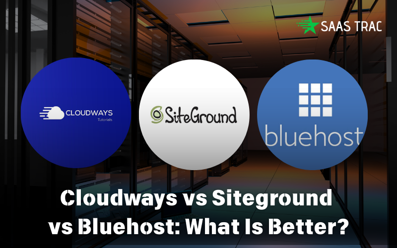 Cloudways-vs-Siteground-vs-Bluehost